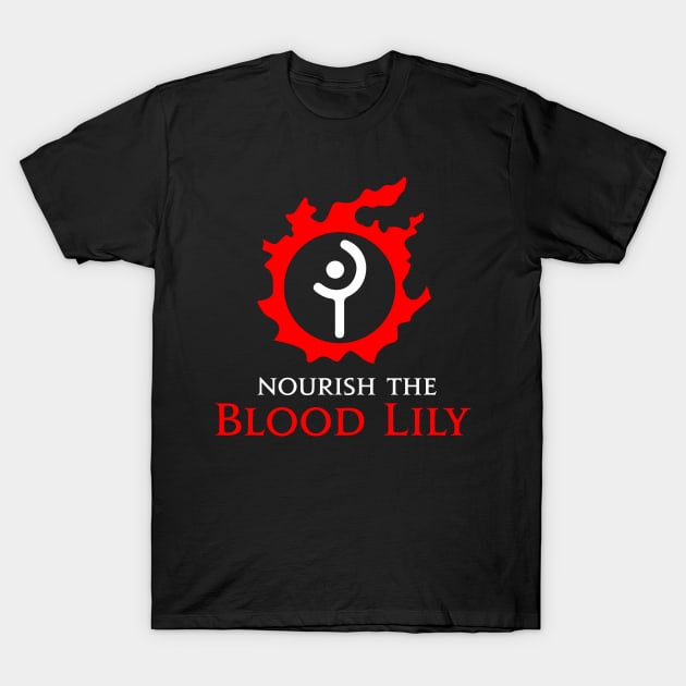 Nourish the Blood Lily! White Mage funny meme MMORPG player T-Shirt by Asiadesign